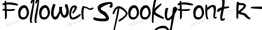 FollowerSpookyFont R字体转换